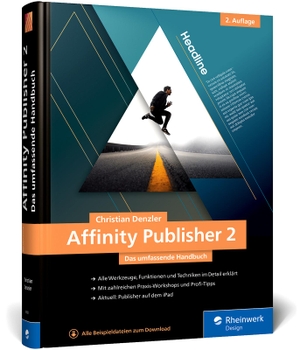 Denzler, Christian. Affinity Publisher 2 - Das umfassende Handbuch - Publishing von A bis Z. Alles zur neuen Version. Rheinwerk Verlag GmbH, 2023.