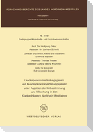 Landespersonalvertretungsgesetz und Bundespersonalvertretungsgesetz unter Aspekten der Mitbestimmung und Mitwirkung in den Krankenhäusern Nordrhein-Westfalens