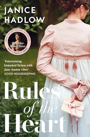 Hadlow, Janice. Rules of the Heart. Pan Macmillan, 2026.