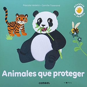 Hédelin, Pascale. Animales Que Proteger. Editorial Casals S.A., 2023.