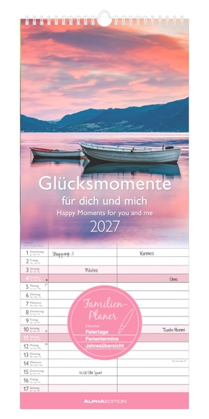Neumann Verlage GmbH & Co KG (Hrsg.). Glücksmomente für dich und mich 2027 - Familienkalender 19,5x45 cm mit 2 Spalten, Landschaftsmotiven, Schulferien & 4-sprachigem Kalendarium, für Familien & Paare. Neumann Verlage GmbH & Co, 2026.