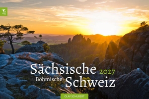 Kalender Sächsische & Böhmische Schweiz 2027 - Wandkalender 45 x 30 cm. Kahl Verlag, 2026.