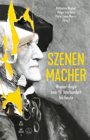 Wagner, Katharina / Holger von Berg et al (Hrsg.). Szenen-Macher - Wagner-Regie vom 19. Jahrhundert bis heute. Baerenreiter-Verlag, 2020.
