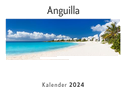 Anguilla (Wandkalender 2024, Kalender DIN A4 quer, Monatskalender im Querformat mit Kalendarium, Das perfekte Geschenk)