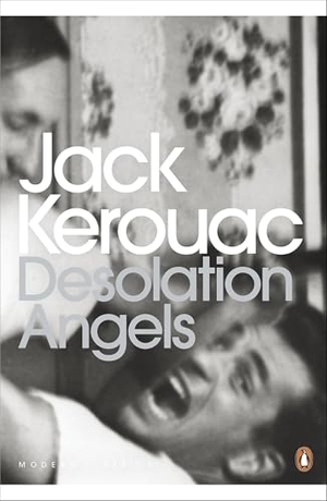 Kerouac, Jack. Desolation Angels. Penguin Books Ltd, 2012.