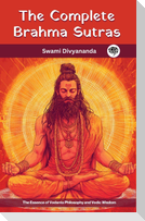 The Complete Brahma Sutras