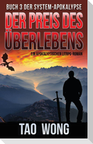 Der Preis des Überlebens