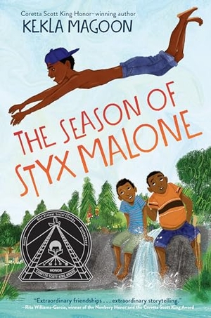Magoon, Kekla. The Season of Styx Malone. Random House Children's Books, 2018.