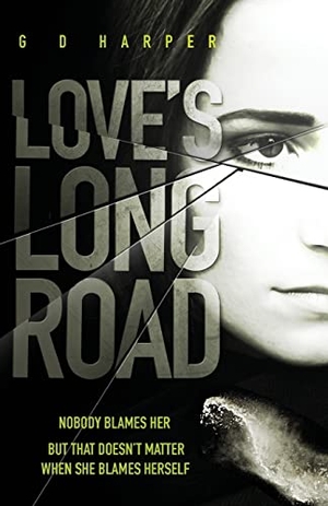 Harper, Gd. Love's Long Road. Ginger Cat Publishing, 2022.