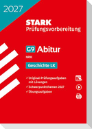 STARK Geschichte LK - Abitur 2027 NRW - Prüfungsvorbereitung