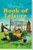 Thelwell's Book of Leisure