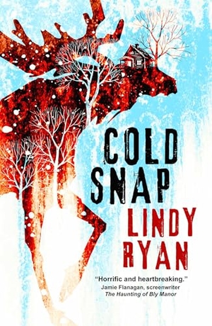 Ryan, Lindy. Cold Snap. Titan, 2025.