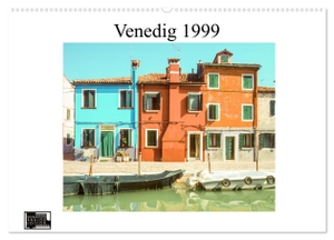 Schulz-Dostal, Michael. Venedig 1999 (Wandkalender 2024 DIN A2 quer), CALVENDO Monatskalender - Analoge Fotografie - Die Lagunenstadt - italienisches Flair mit Wasser. Calvendo, 2023.