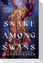 A Snake Among Swans