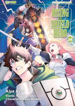 Aneko, Yusagi / Seira Minami. The rising of the shield hero. Vol. 28. Edizioni BD, 2026.