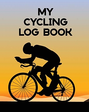 Larson, Patricia. My Cycling Log Book - Bike Ride | Touring | Mountain Biking. Patricia Larson, 2020.