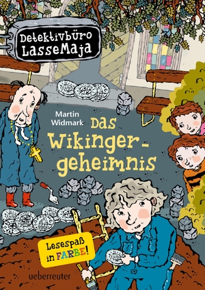 Widmark, Martin. Detektivbüro LasseMaja - Das Wikingergeheimnis. Ueberreuter Verlag, 2019.