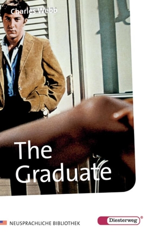 Webb, Charles. The Graduate. Diesterweg Moritz, 2000.