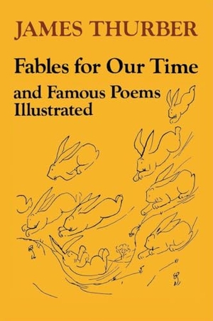 Thurber, James. Fables for Our Time. HarperCollins, 2023.