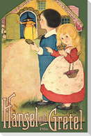 Hansel and Gretel