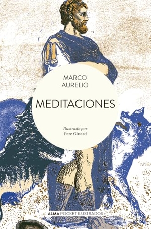Aurelio, Marco. Meditaciones / Meditations. Editorial Alma, 2025.