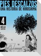 Pies Descalzos 4: Una Historia de Hiroshima / Barefoot Gen 4