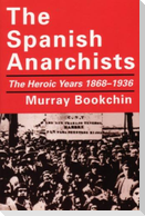 The Spanish Anarchists