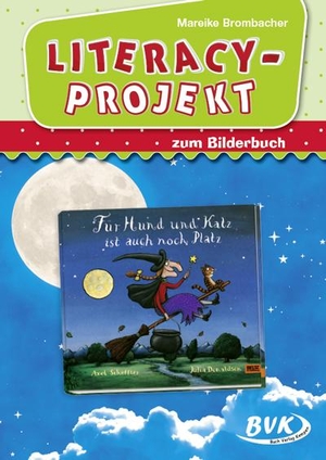Brombacher, Mareike. Literacy-Projekt zum Bilderbuch Für Hund und Katz ist auch noch Platz. Buch Verlag Kempen, 2024.
