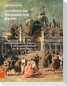 Venezianische Veduten- und Landschaftsmalerei des 18. Jahrhunderts