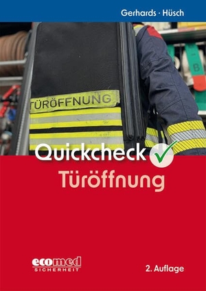 Gerhards, Frank / Frank Hüsch. Quickcheck Türöffnung. ecomed, 2025.