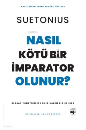 Suetonius. Nasil Lider Olunur. Budala Kitap, 2025.