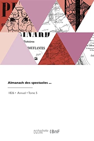Merville. Almanach des spectacles. Hachette Livre, 2022.