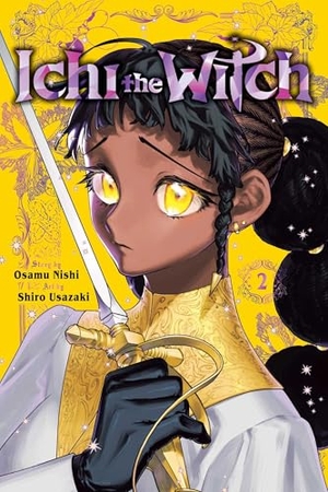 Nishi, Osamu. Ichi the Witch, Vol. 2. Viz Media, Subs. of Shogakukan Inc, 2026.