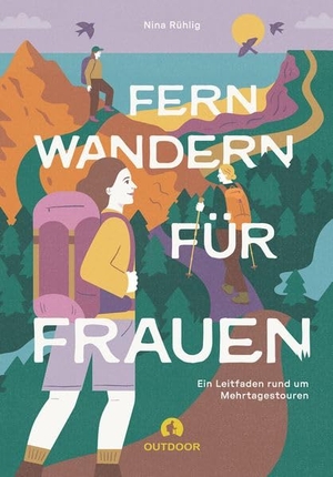Rühlig, Nina. Fernwandern für Frauen - Ein Leitfaden rund um Mehrtagestouren. Stein, Conrad Verlag, 2026.