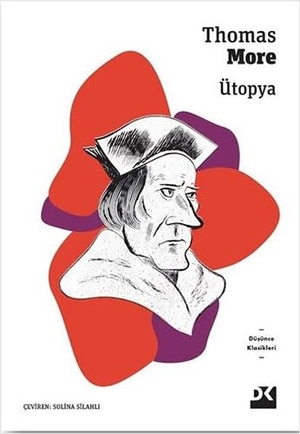 More, Thomas. Ütopya. Dogan Kitap, 2021.