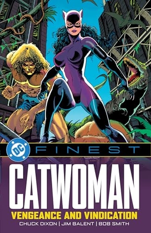 Moench, Doug / Dixon, Chuck et al. DC Finest: Catwoman: Vengeance and Vindication. DC Comics, 2025.