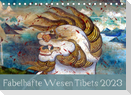 Fabelhafte Wesen Tibets 2023 (Tischkalender 2023 DIN A5 quer)