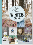 Mein Sach- und Mach-Winter-Buch