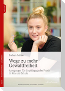 Wege zu mehr Gewaltfreiheit