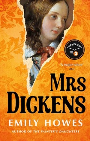 Howes, Emily. Mrs Dickens. Orion Publishing Group, 2026.