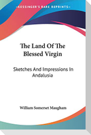 The Land Of The Blessed Virgin
