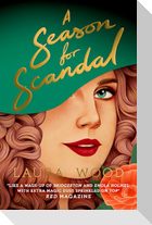 A Season for Scandal