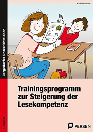 Hohmann, Karin. Trainingsprogramm zur Steigerung der Lesekompetenz. 3. Klasse. Persen Verlag i.d. AAP, 2012.