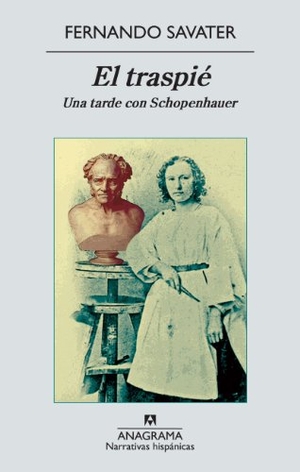 Savater, Fernando. El traspié : una tarde con Schopenhauer. Editorial Anagrama S.A., 2013.