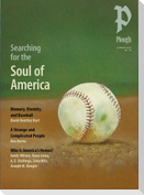 Plough Quarterly No. 48 - Searching for the Soul of America