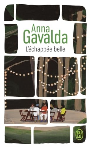 Gavalda, Anna. L'échappée belle. J'ai Lu, 2026.