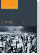 Discerning the Body