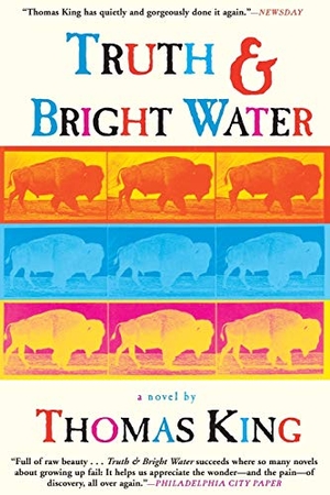King, Thomas. Truth and Bright Water. Grove Atlantic, 2001.