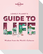 Lonely Planet's Guide to Life