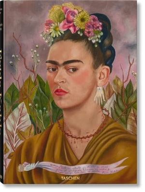 Lozano, Luis-Martín. Frida Kahlo. The Complete Paintings. Taschen GmbH, 2021.